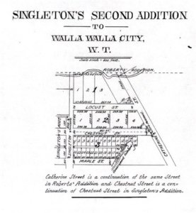 Foster’s Addition was formerly Singleton’s Second Addition to the City of Walla Walla